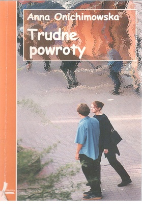 Trudne powroty