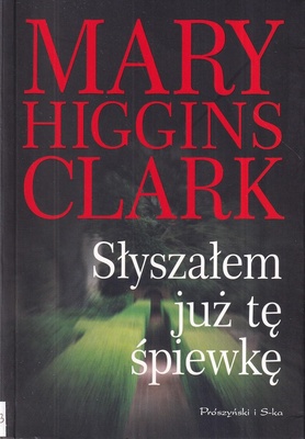 Słyszałem już tę śpiewkę