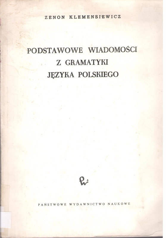Podstawowe wiadomości z gramatyki języka polskiego