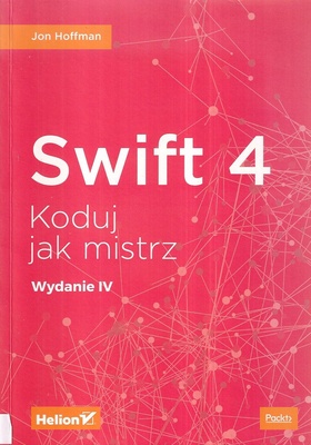 Swift 4 : koduj jak mistrz