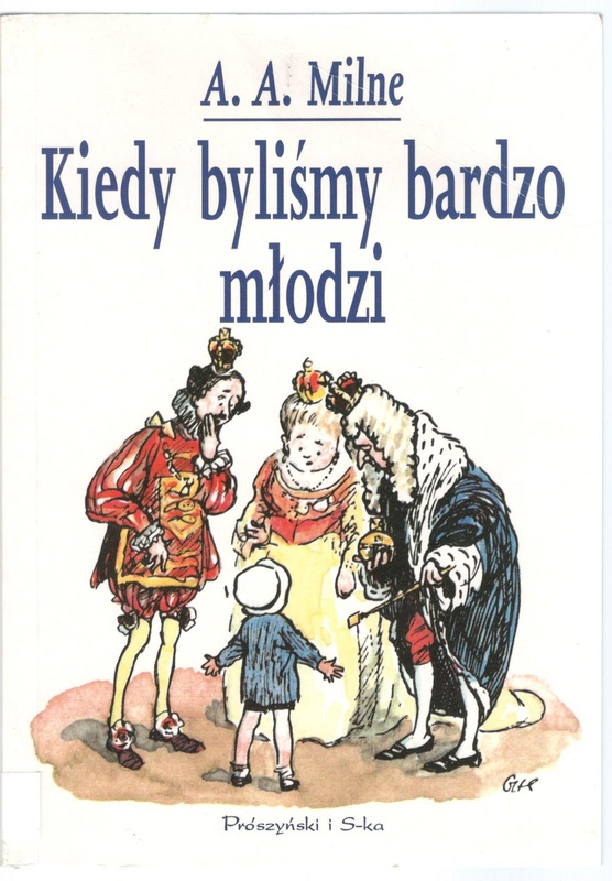 Kiedy byliśmy bardzo młodzi