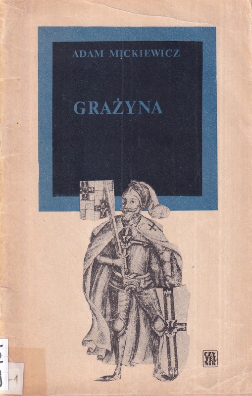 Grażyna : powieść litewska