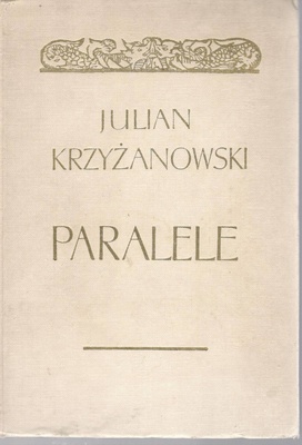 Paralele : studia porównawcze z pogranicza literatury i folkloru