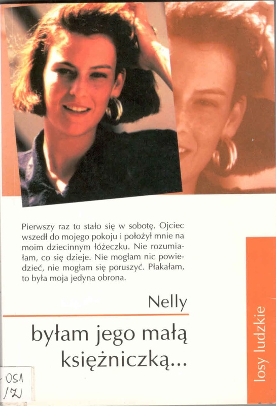 Byłam jego małą księżniczką...