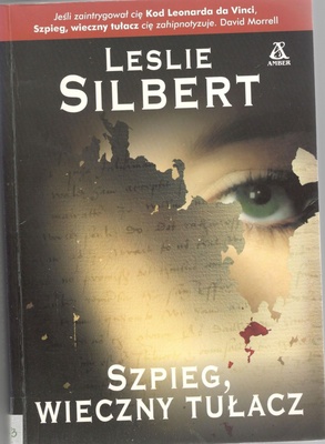 Szpieg, wieczny tułacz