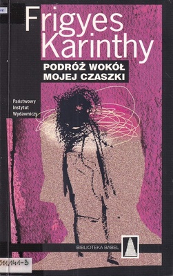 Podróż wokół mojej czaszki