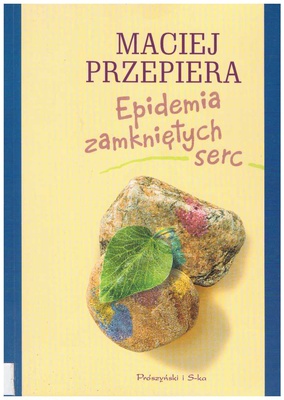 Epidemia zamkniętych serc