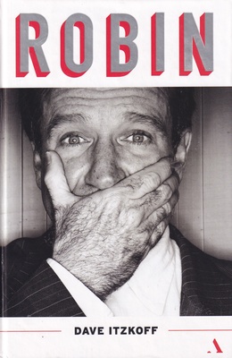 Robin : biografia Robina Williamsa