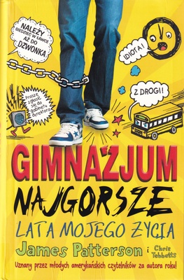 Gimnazjum - najgorsze lata mojego życia