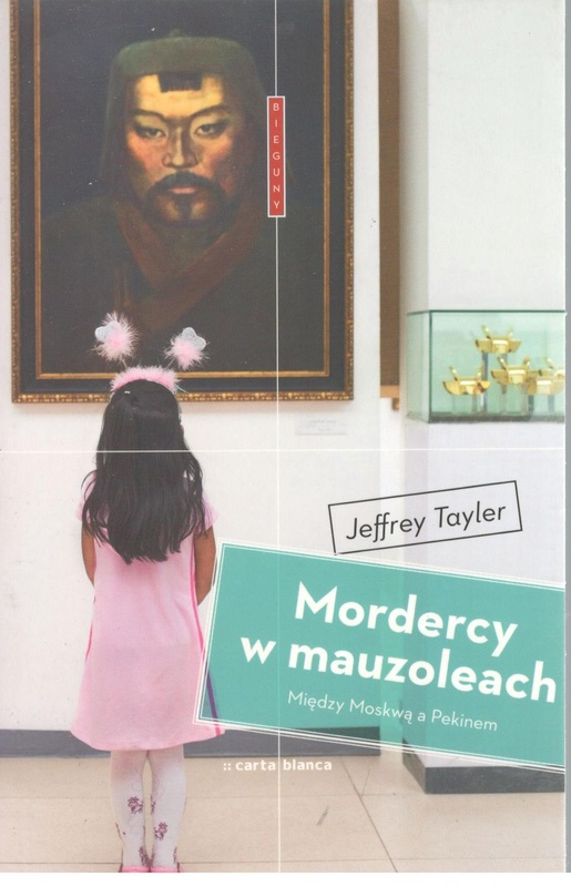 Mordercy w mauzoleach : między Moskwą a Pekinem