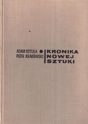 Kronika nowej sztuki : 1855-1960