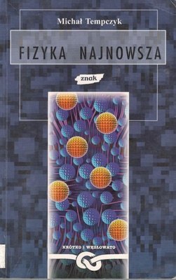 Fizyka najnowsza