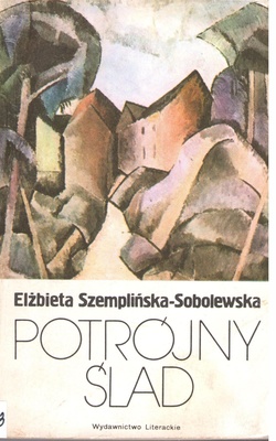 Potrójny ślad : powieść