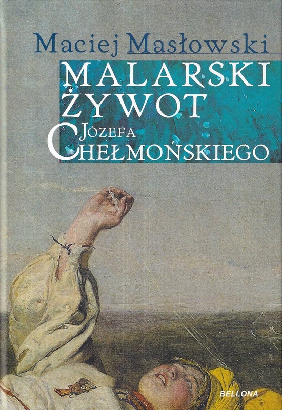 Malarski żywot Józefa Chełmońskiego