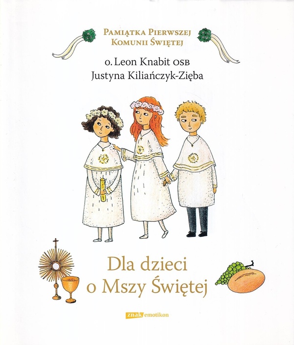 Dla dzieci o Mszy Świętej