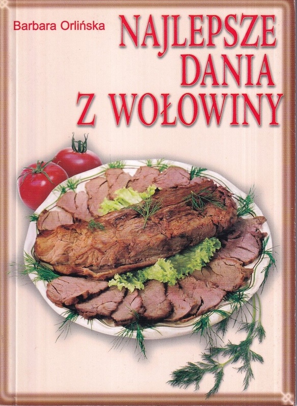 Najlepsze dania z wołowiny