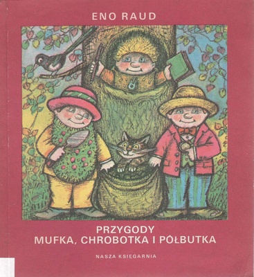 Przygody Mufka, Chrobotka i Półbutka : część II