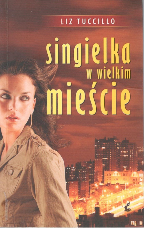 Singielka w wielkim mieście