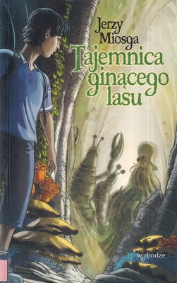 Tajemnica ginącego lasu