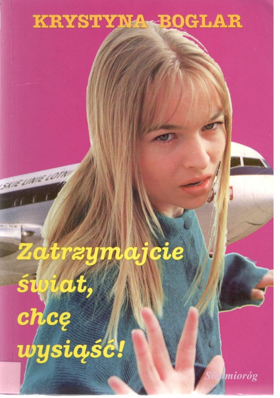 Zatrzymajcie świat, chcę wysiąść!