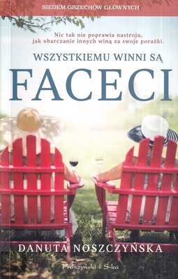 Wszystkiemu winni są faceci