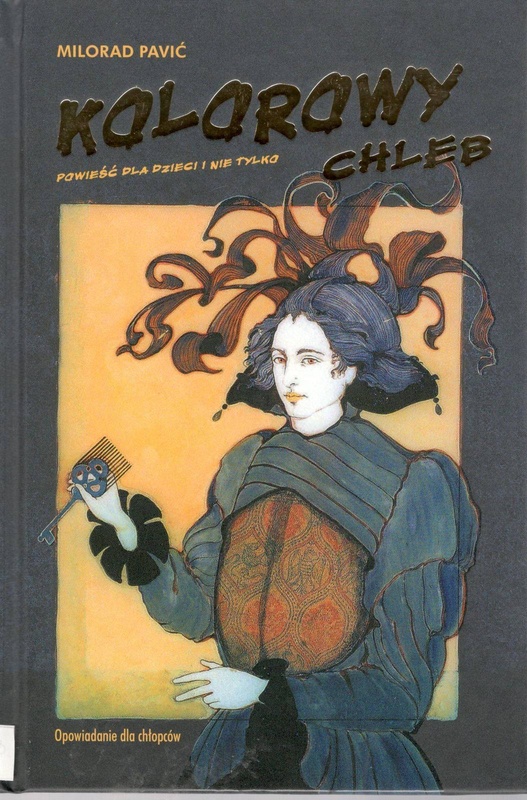 Kolorowy chleb : opowiadanie dla chłopców : powieść dla dzieci i nie tylko ; Niewidzialne lustro : opowiadanie dla dziewczynek : powieść dla dzieci i nie tylko
