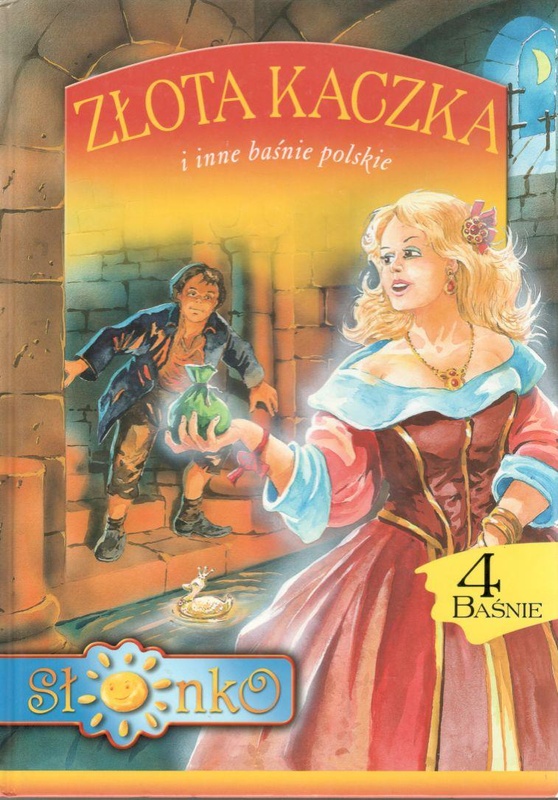 Złota kaczka i inne baśnie polskie