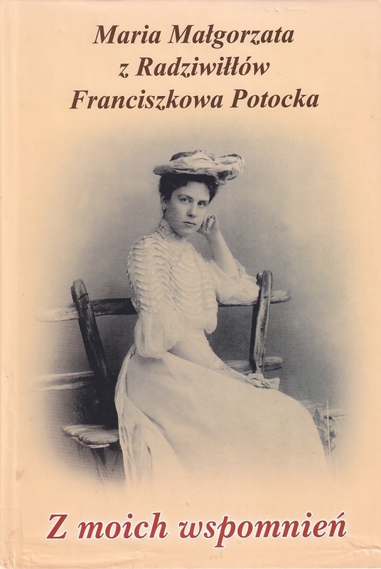 Z moich wspomnień : (pamiętnik).