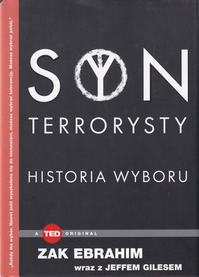 Syn terrorysty : historia wyboru