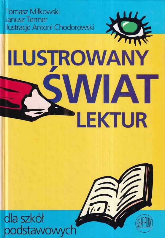 Ilustrowany świat lektur dla szkół podstawowych