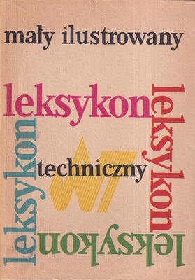 Mały ilustrowany leksykon techniczny
