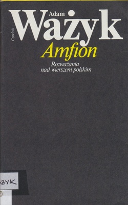 Amfion : rozważania nad wierszem polskim