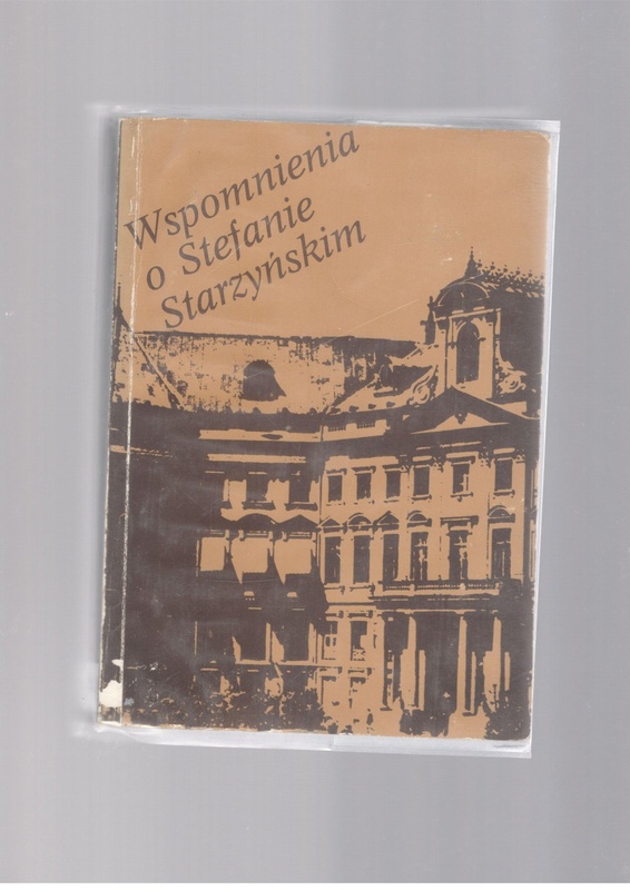 Wspomnienia o Stefanie Starzyńskim