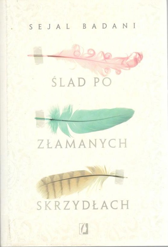 Ślad po złamanych skrzydłach