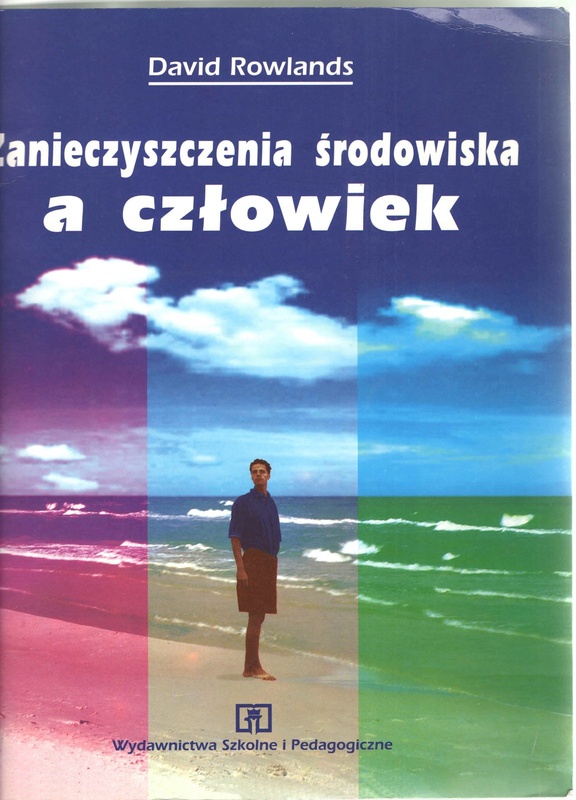 Zanieczyszczenia środowiska a człowiek