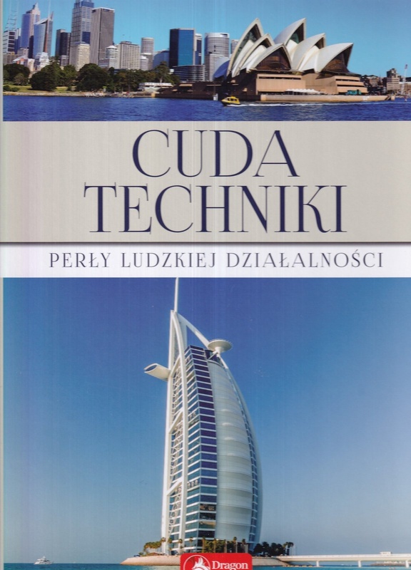 Cuda techniki_perly ludzkiej dzialalnosci