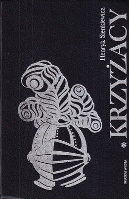 Krzyżacy. T. 1, T. 2
