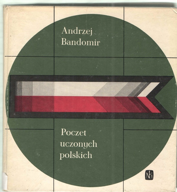 Poczet uczonych polskich : (pionierów nauk matematyczno-przyrodniczych)