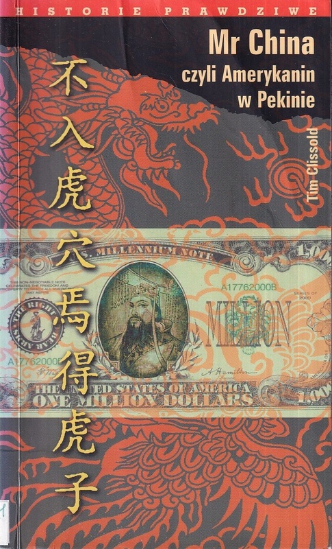 Mr China czyli Amerykanin w Pekinie