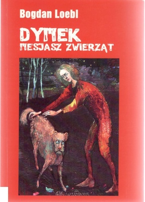 Dymek - mesjasz zwierząt