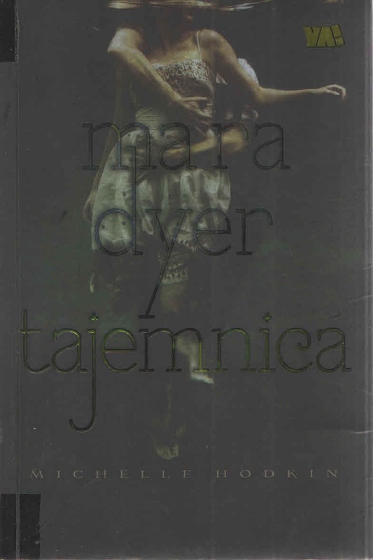 Mara Dyer : tajemnica, przemiana, zemsta