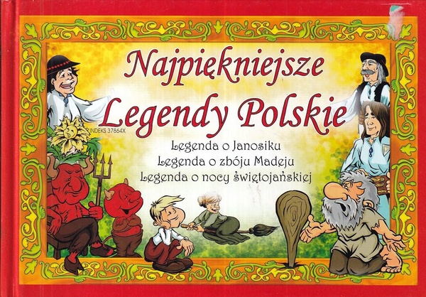 Najpiękniejsze legendy polskie