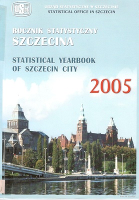 Rocznik Statystyczny Szczecina = Statistical Yearbook of Szczecin City