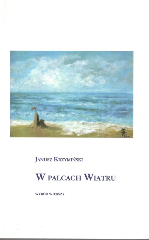 W palcach wiatru : wybór wierszy