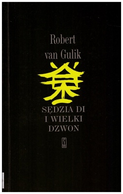 Sędzia Di i wielki dzwon