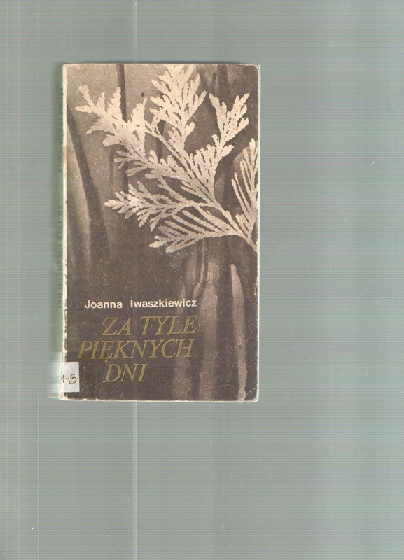 Za tyle pięknych dni