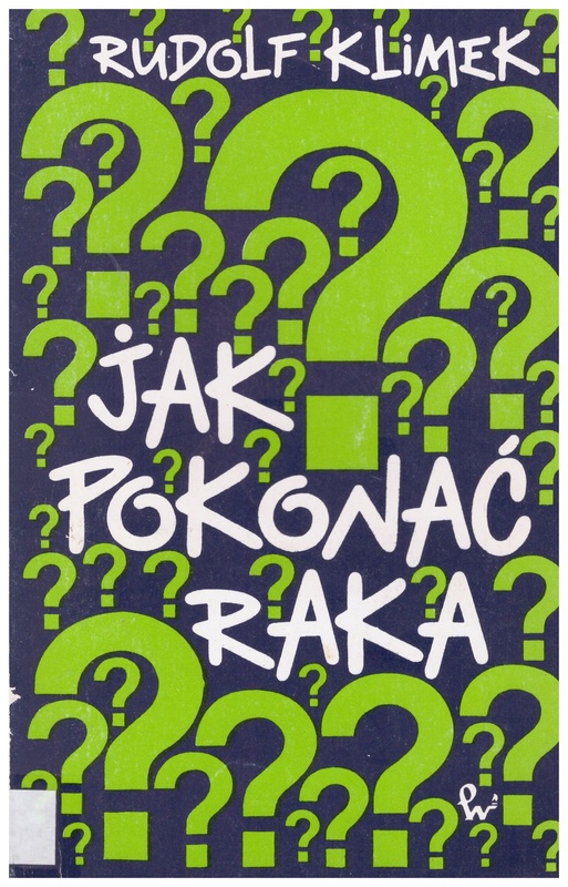 Jak pokonać raka