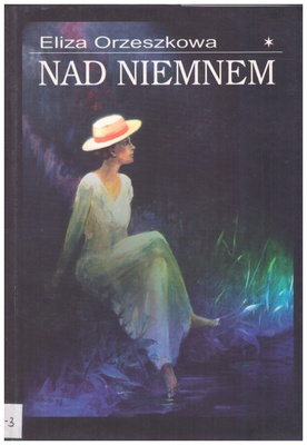 Nad Niemnem. T. 1-3