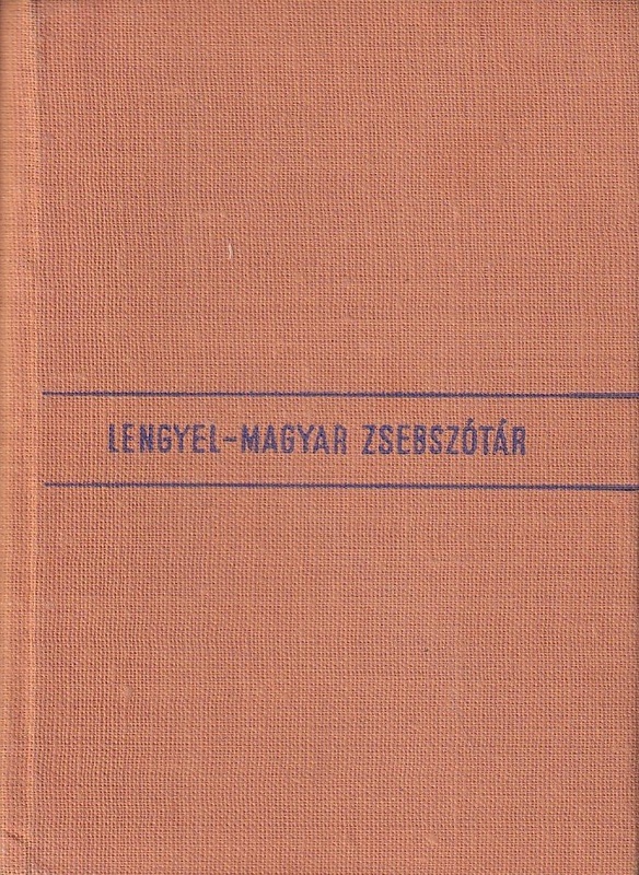 Lengyel-magyar zsebszótár = Kieszonkowy słownik polsko-węgierski
