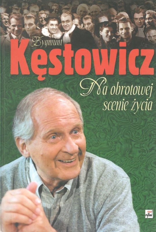 Na obrotowej scenie życia : listy pana Z.K do pani K.Z
